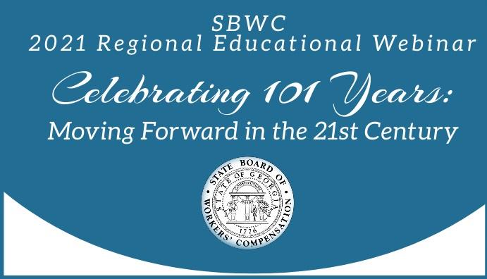 SBWC 2021 Regional Educational Webinar - Celebrating 101 Years: Moving Forward in the 21st Century
